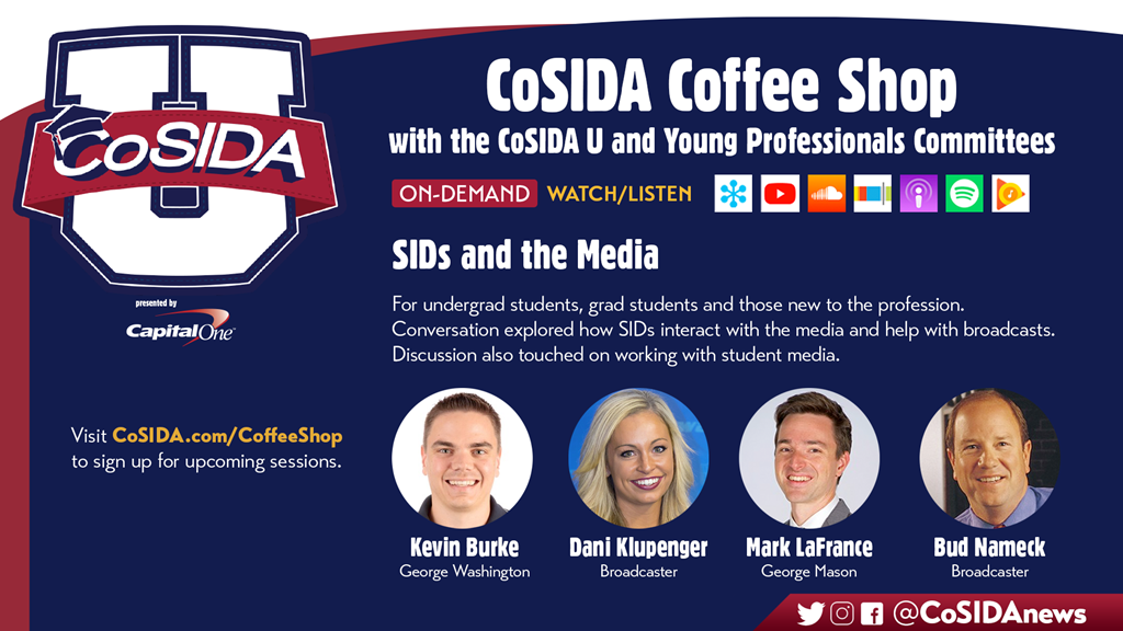 On-Demand: CoSIDA U: SIDs and the Media, presented by the CoSIDA U and Young Professionals Committees